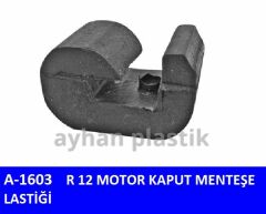 MOTOR KAPUT MENTEŞE LASTİĞİ R12-AYHAN A1603