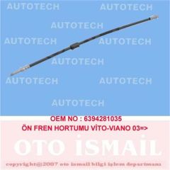 FREN HORTUMU ON MERCEDES VITO W639 03-AUTOTECH-A6394281035