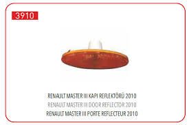 ÇAMURLUK SİNYALİ RENAULT MASTER III 10 OPEL MOVANO B 10 KAPI REFLEKTÖRÜ-PLEKSAN-261B00001R