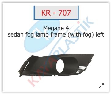 SİS FAR ÇERÇEVESİ SOL MGN 4 SEDAN MODEL SİSLİ-KAYA KR707-261522924R-261528419R
