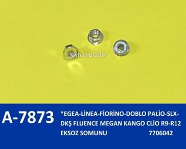 EKSOZ SOMUNU EGEA-LİNEA-FİORİNO-DOBLO PALİO-SLX-DKŞ FLUENCE MEGAN KANGO CLİO R9-R12-AYHAN A7873-7706042