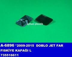 FAR FISKİYE KAPAĞI SOL DOBLO JET 09-15-AYHAN A6896-735516611