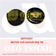 MOTOR YAĞ KAPAĞI DKŞ YM-DEPAR 3021-21101009146