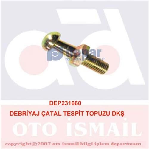 DEBRİYAJ ÇATAL TESPİT TOPUZU DKŞ-DEPAR 1660