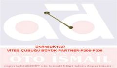 VİTES ÇUBUĞU ORJİNAL TİP PARTNER-DEKAR DK1037-2452.81