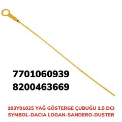 YAĞ GÖSTERGE ÇUBUĞU CLIO-SYMBOL 10 DİZEL-AFT 103Y01025-103Y01025-7701060939