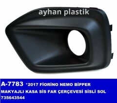 SİS FAR ÇERÇEVESİ SOL SİSLİ BIPPER-FIORINO-AYHAN-735643544