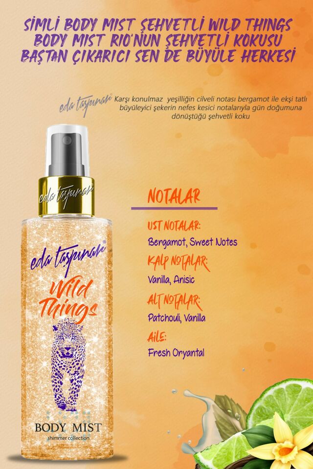 Eda Taşpınar Wild Things Simli Body Mist Vücut Spreyi 200ml