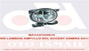 SİS LAMBASI AMPULLÜ SOL ACCENT ADMIRA 03