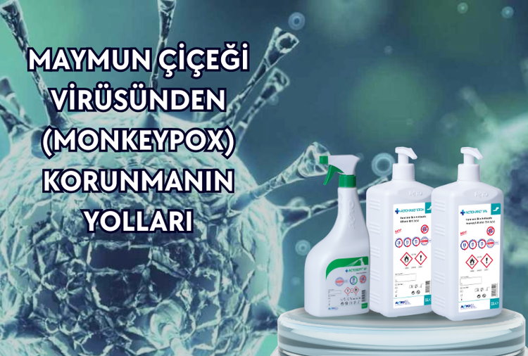 Maymun Çiçeği Virüsünden (Monkeypox) Korunmanın Yolları