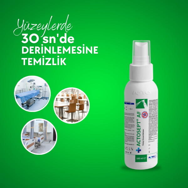 ACTOSEPT® AF 100 ml Alkollü Hızlı Yüzey Dezenfektanı 30 Saniyede Etki