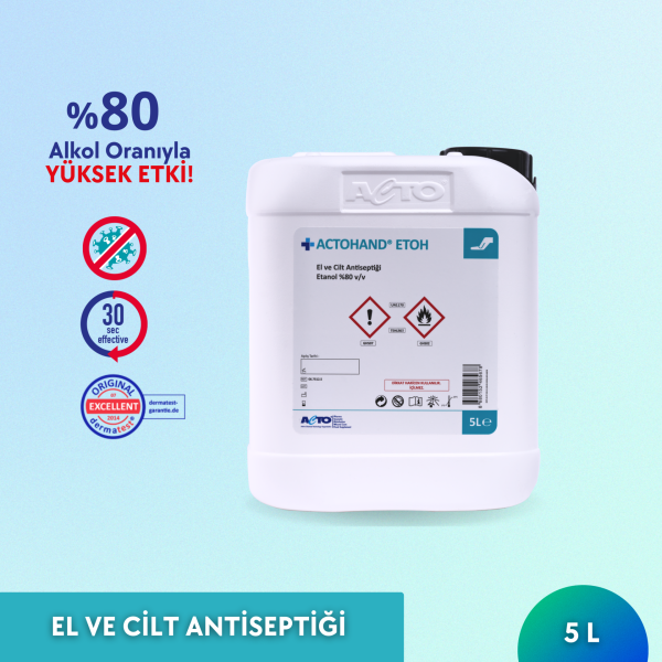 ACTOHAND® ETOH 5 L (﻿El ve Cilt Antiseptiği - Etanol 80 % (v/v)