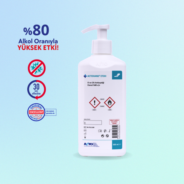 ACTOHAND® ETOH 500 ML (﻿El ve Cilt Antiseptiği - Etanol 80 % (v/v)