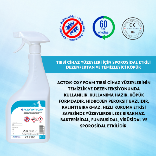 ACTO® OXY FOAM 1 L | Tıbbi Cihaz Yüzeyleri için Sporosidal Etkili Dezenfektan ve Temizleyici Köpük