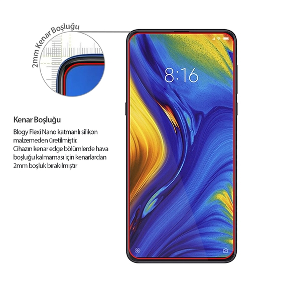 Blogy Flexi Nano Mi Mix 3 ile Uyumlu Ekran Koruyucu