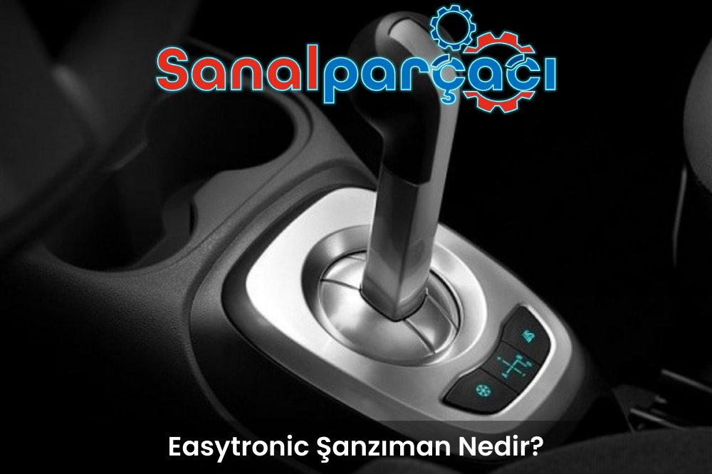 Easytronic Şanzıman Nedir?