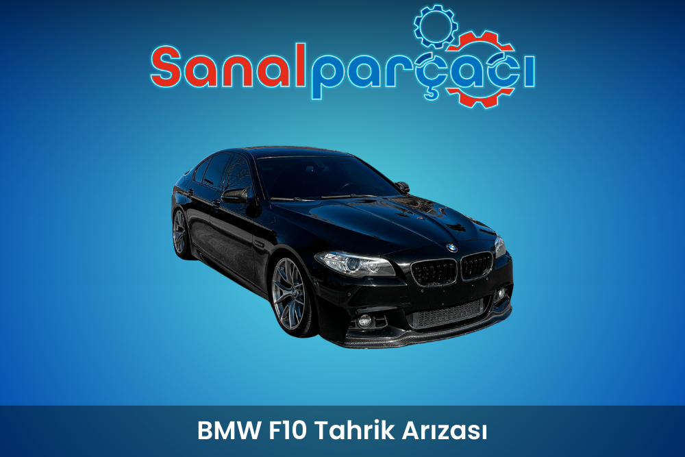 BMW F10 Tahrik Arızası