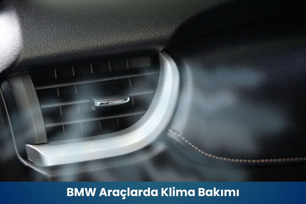 BMW Araçlarda Klima Bakımı