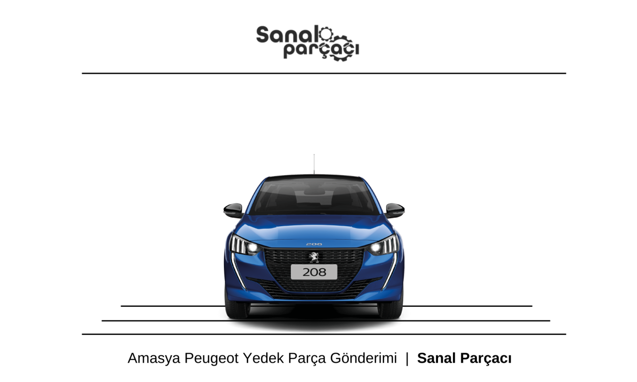 Amasya Peugeot Yedek Parça Gönderimi