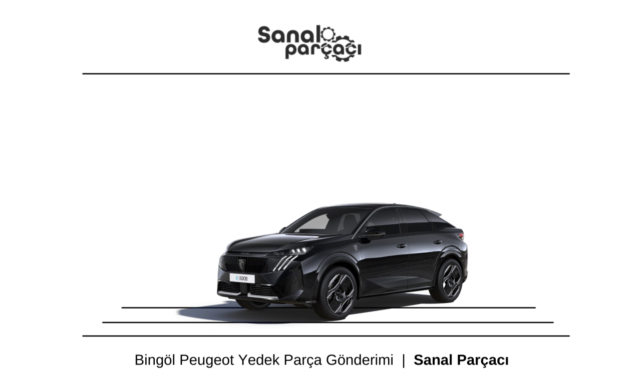 Bingöl Peugeot Yedek Parça Gönderimi