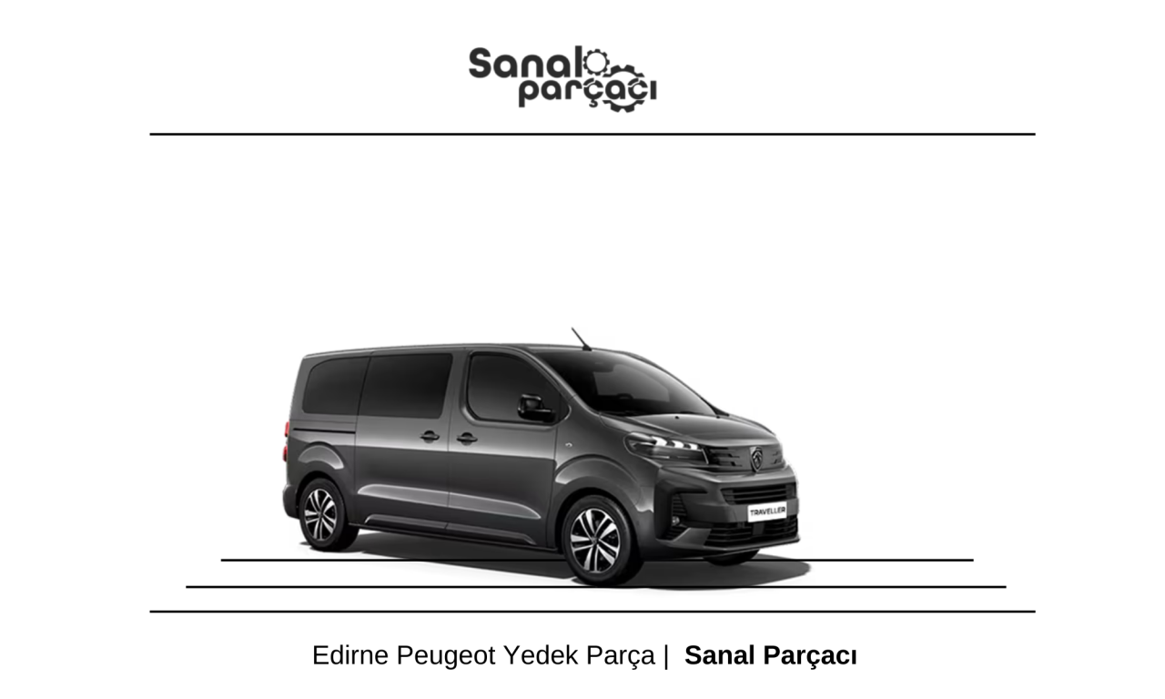 Edirne Peugeot Yedek Parça Gönderimi