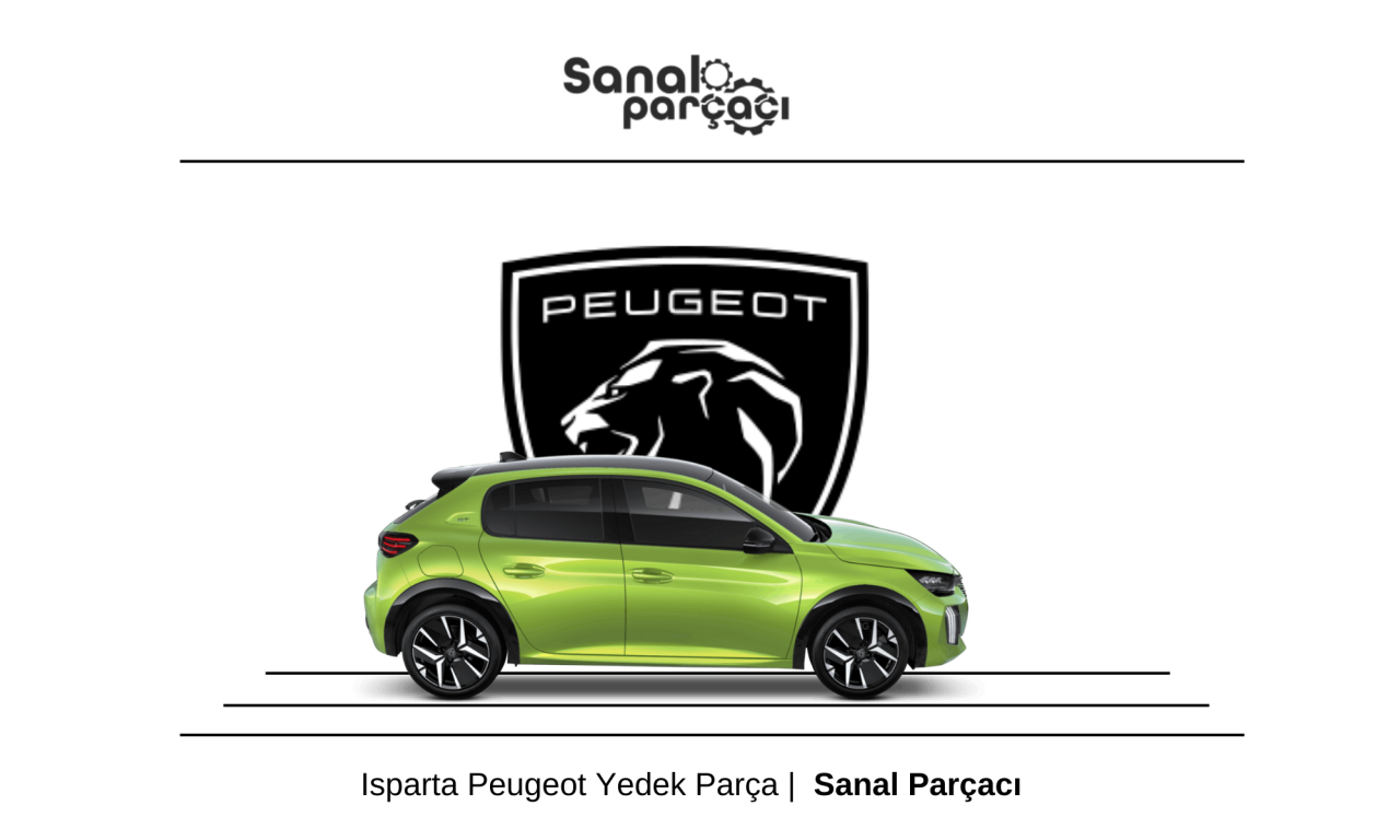 Isparta Peugeot Yedek Parça Gönderimi