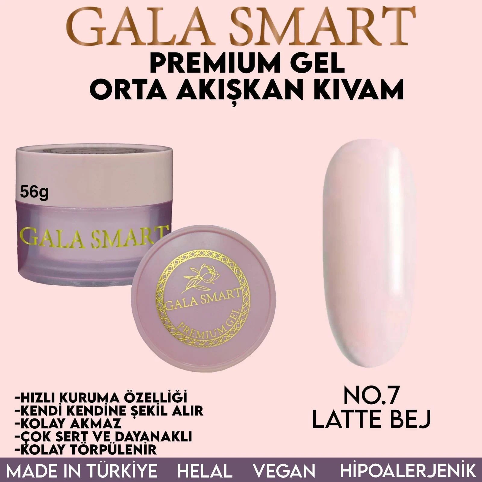 GALA SMART - PREMİUM JEL 56g - NO:07