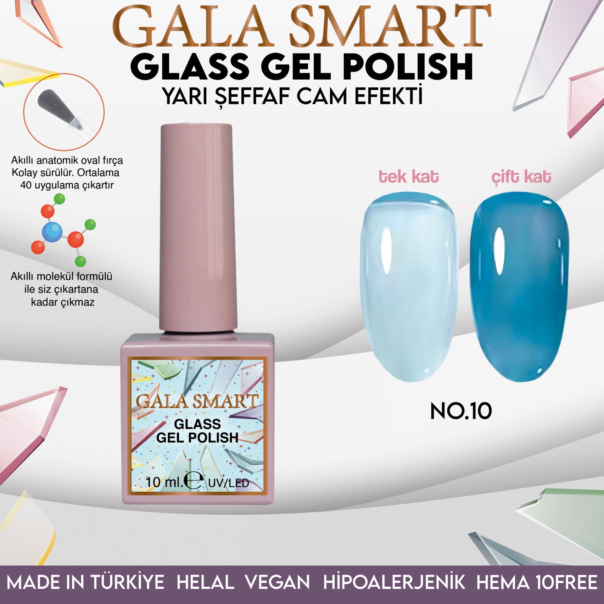 GALA SMART GLASS KALICI OJE 10 mle NO:10