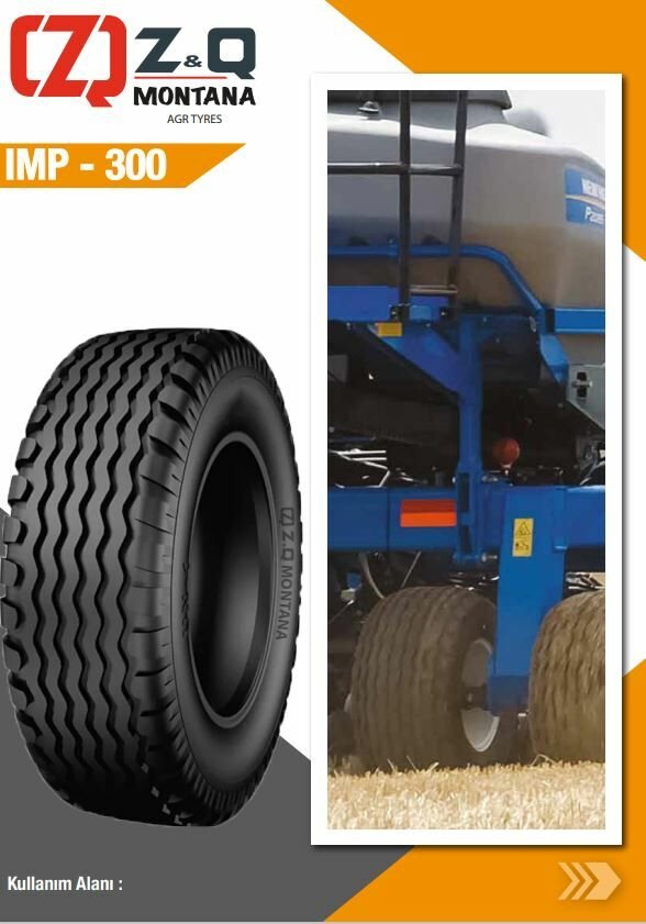 ZQ MONTANA   IMP-300 <BR> Implement Lastiği