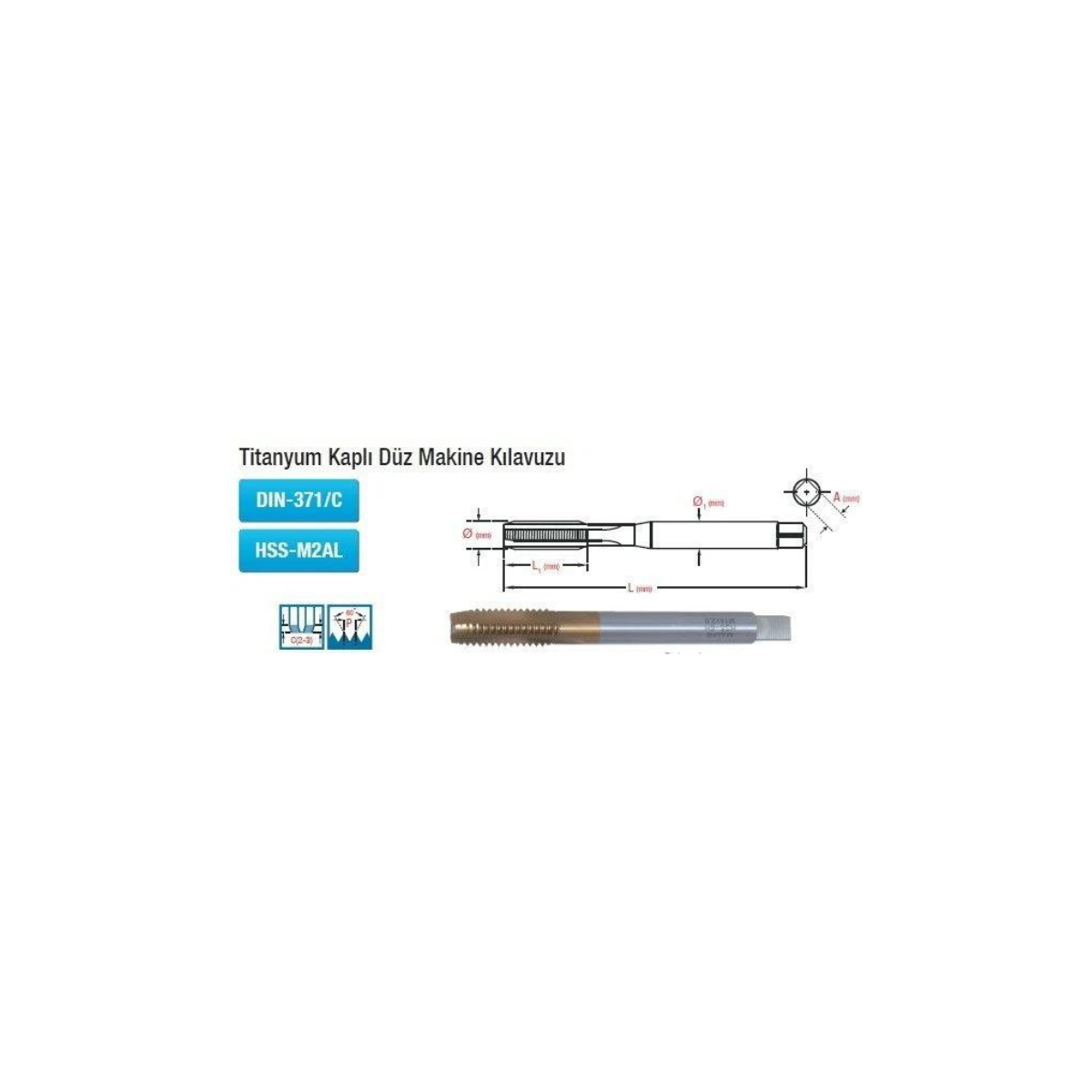 Titanyum Kaplı Düz Makine Kılavuzu M5x0.8 Dın-371/C HSS-M2AL