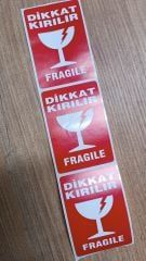 Dikkat Kırılır Etiketi 80x70mm  1 Rulo 500 Adet (Uyarı Etiketidir)