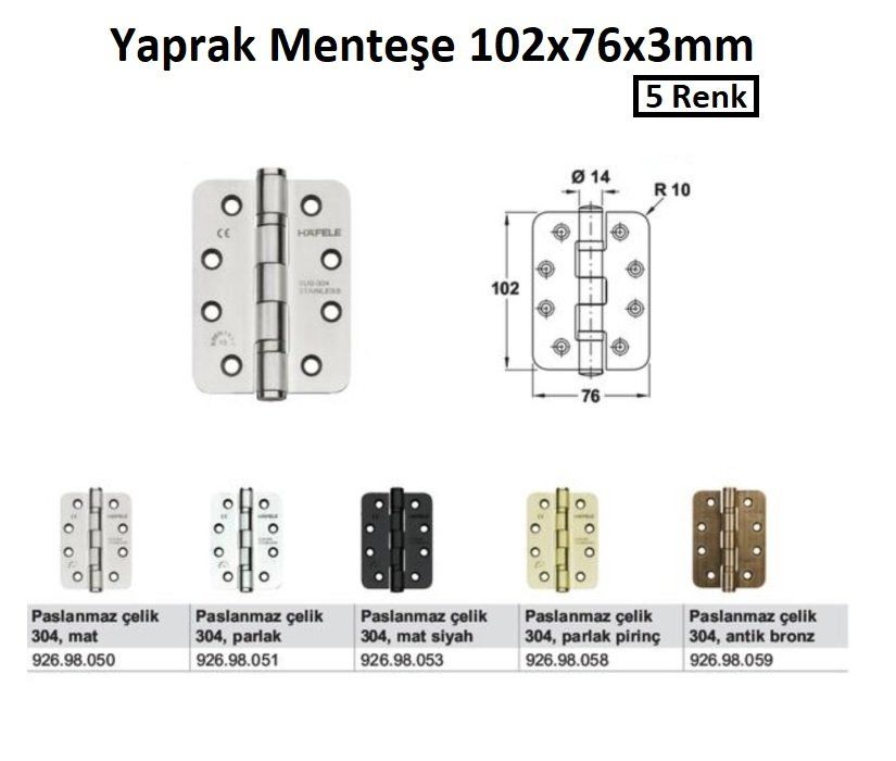 Hafele Yaprak menteşe F Paslanmaz Çelik Mat 102x76x3mm