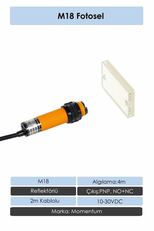Momentum Fotosel M18 4m Reflektörlü 2m Kablo PNP NO+NC G18-3B4PC