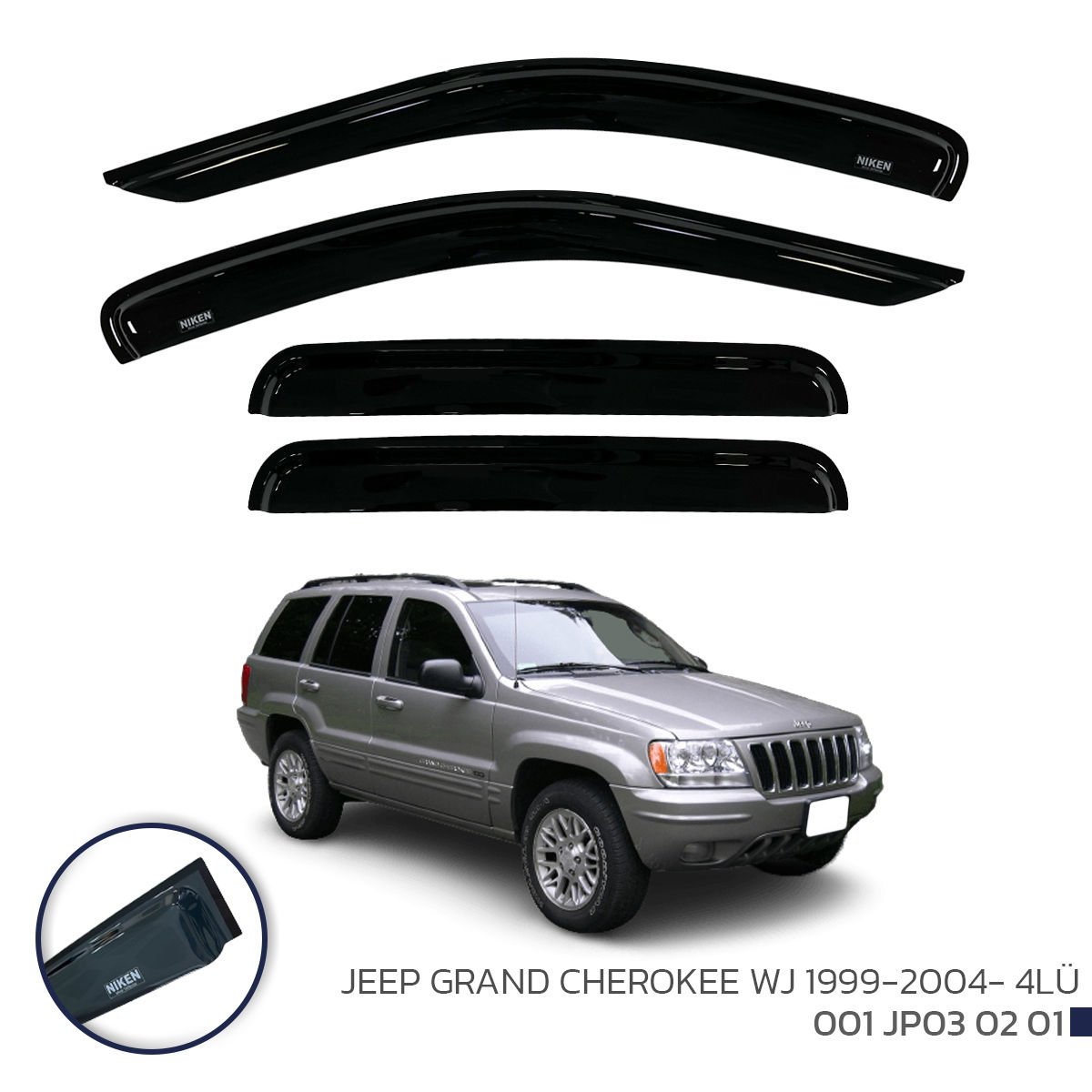 Jeep Grand Cherokee WJ Cam Rüzgarlığı 4'lü  1999-2004 Niken (Kromsuz model)