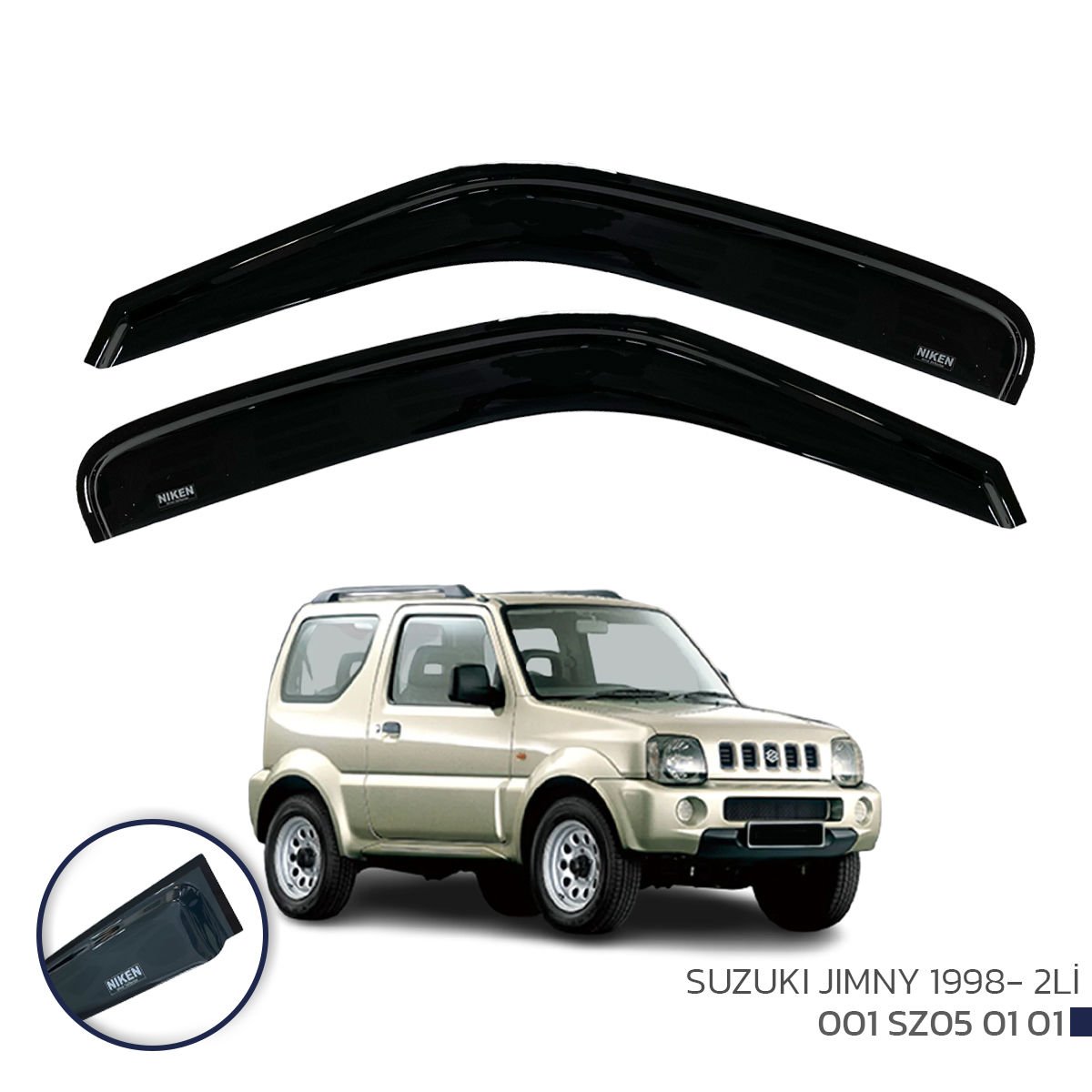 Suzuki Jimny Cam Rüzgarlığı 2'li 1998+ uyumlu Niken (Kromsuz model)