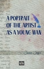 A Portraıt of The Artıst as A Young Man | James Joyce