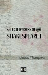 Selected Works of Shakespeare I | Williaam Shakespeare