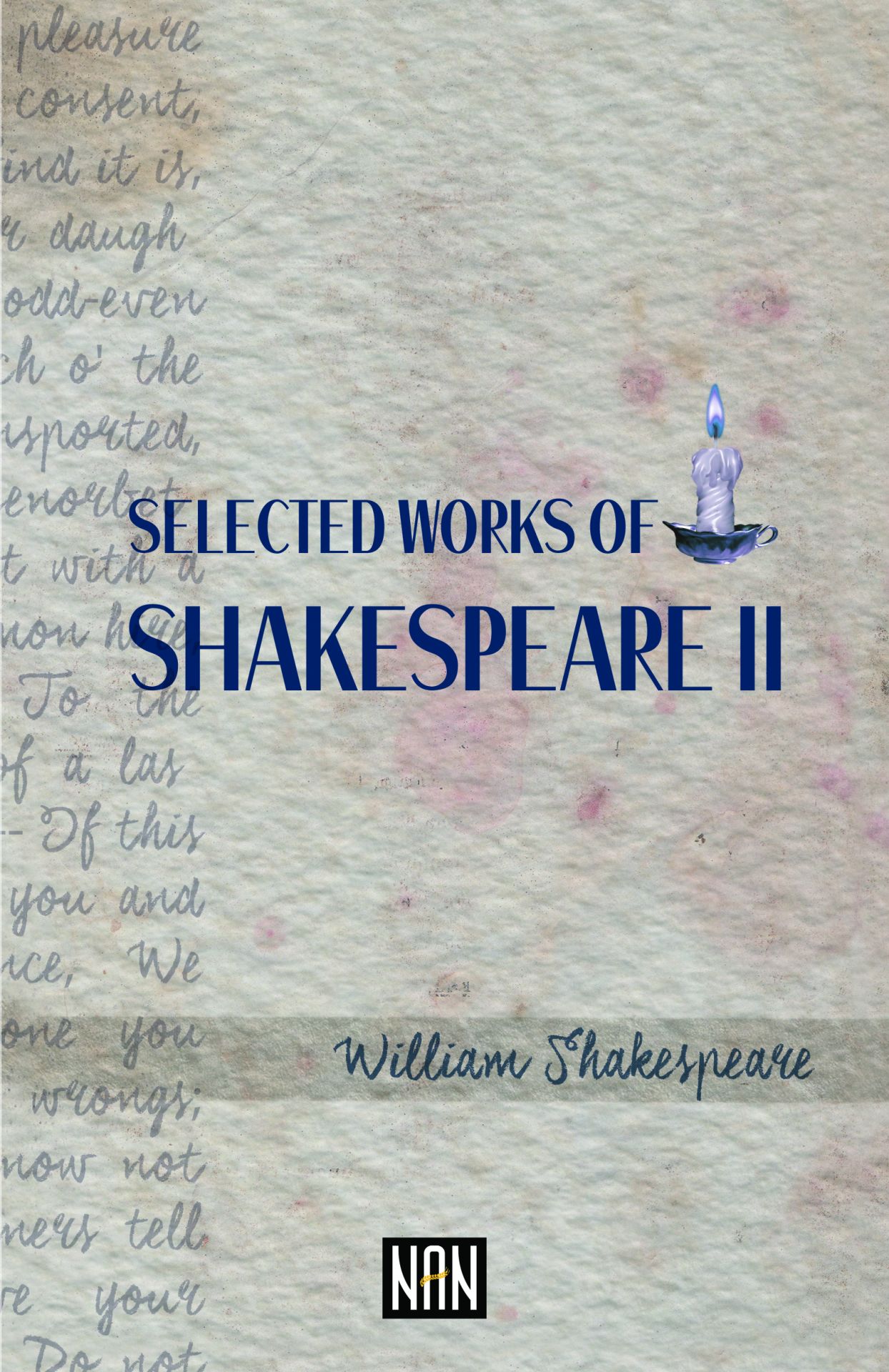 Selected Works of Shakespeare II | Williaam Shakespeare