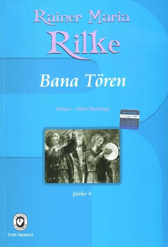 Bana Tören | Rainer Maria Rilke
