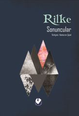 Sonuncular | Rainer Maria Rilke