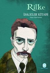 İmgeler Kitabı | Rainer Maria Rilke