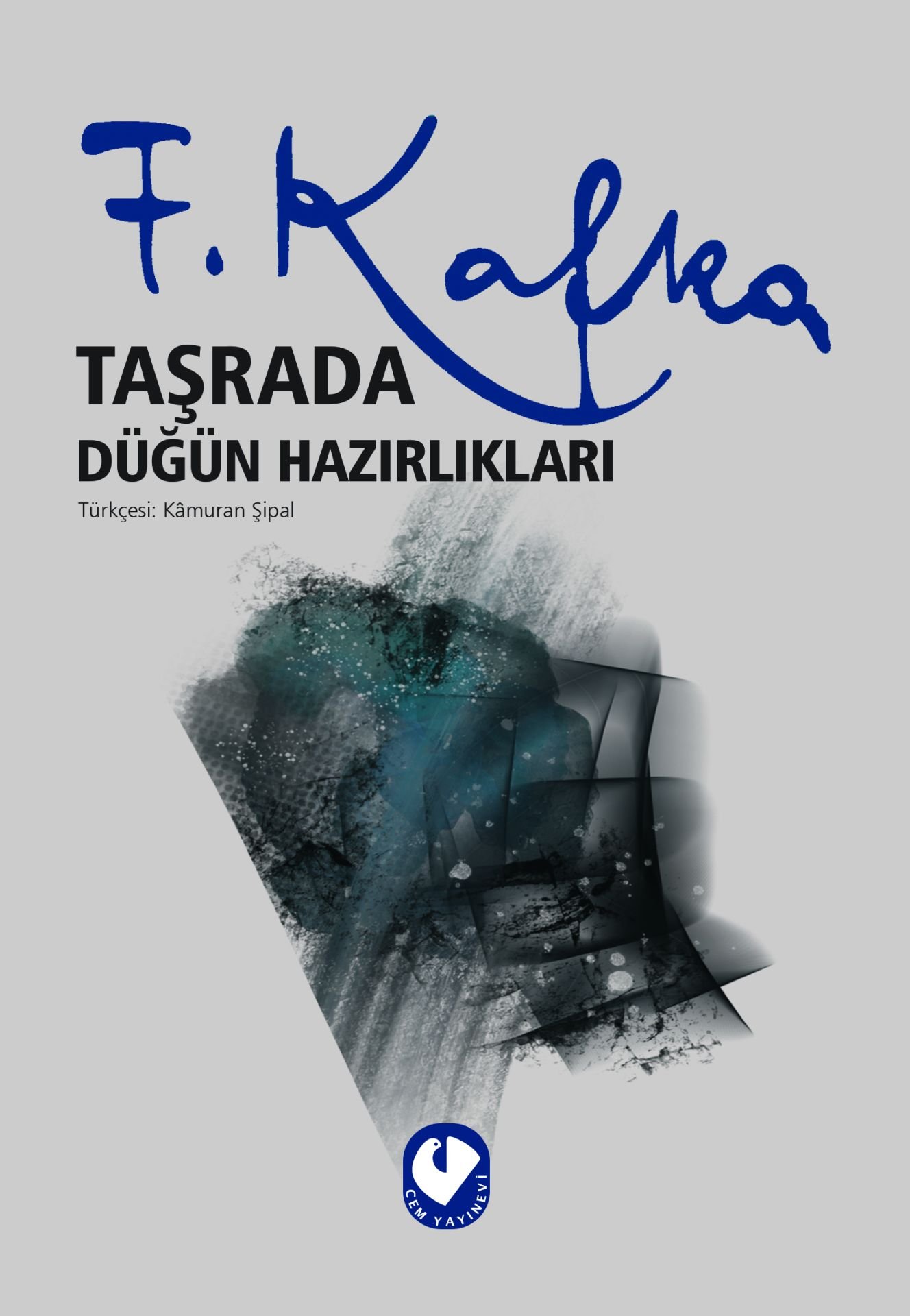 Taşrada Düğün Hazırlıkları | Franz Kafka