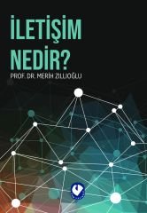 İletişim Nedir? | Merih Zıllıoğlu