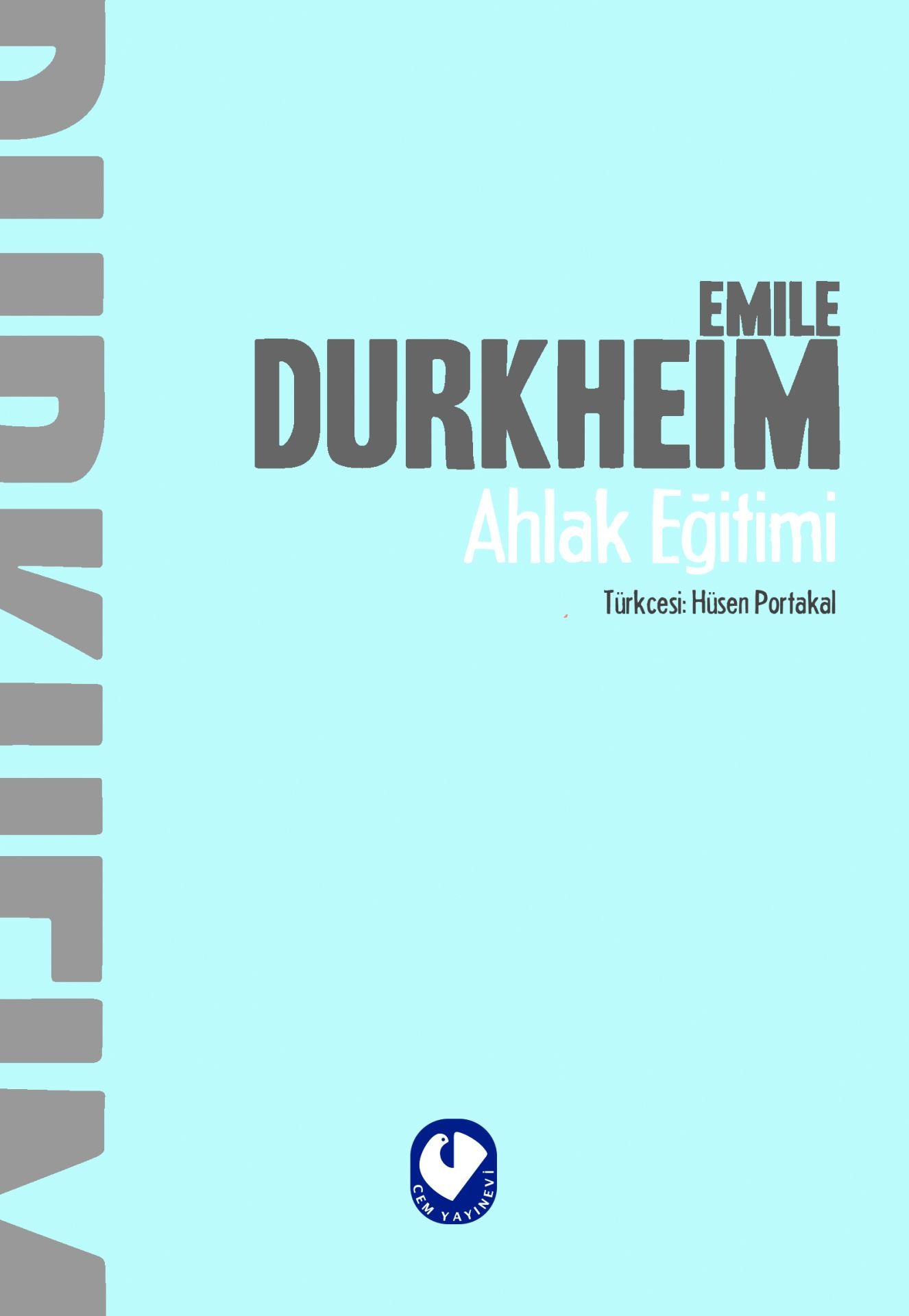 Ahlak Eğitimi | Emile Durkheim