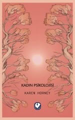 Kadın Psikolojisi | Karen Horney