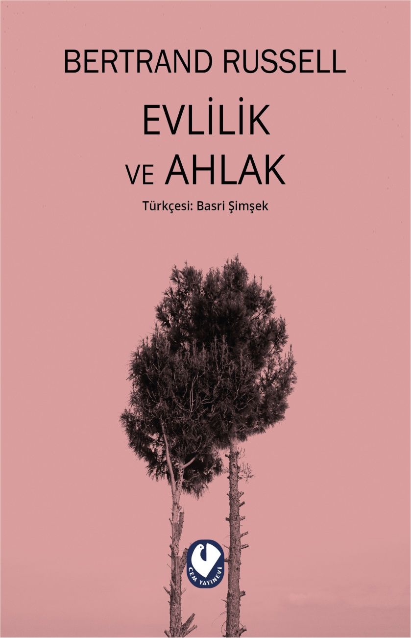 Evlilik ve Ahlak | Bertrand Russell