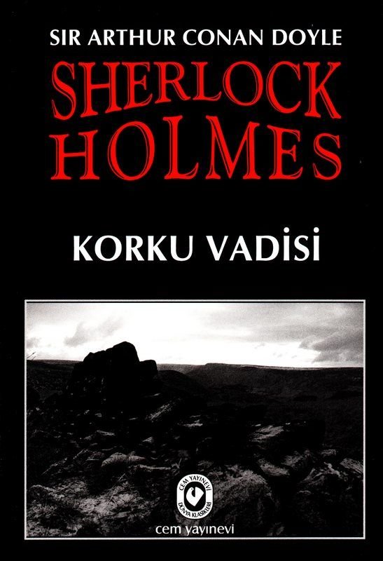 Korku Vadisi | Sir Arthur Conan Doyle