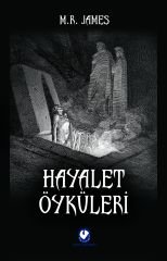 Hayalet Öyküleri | M. R. James