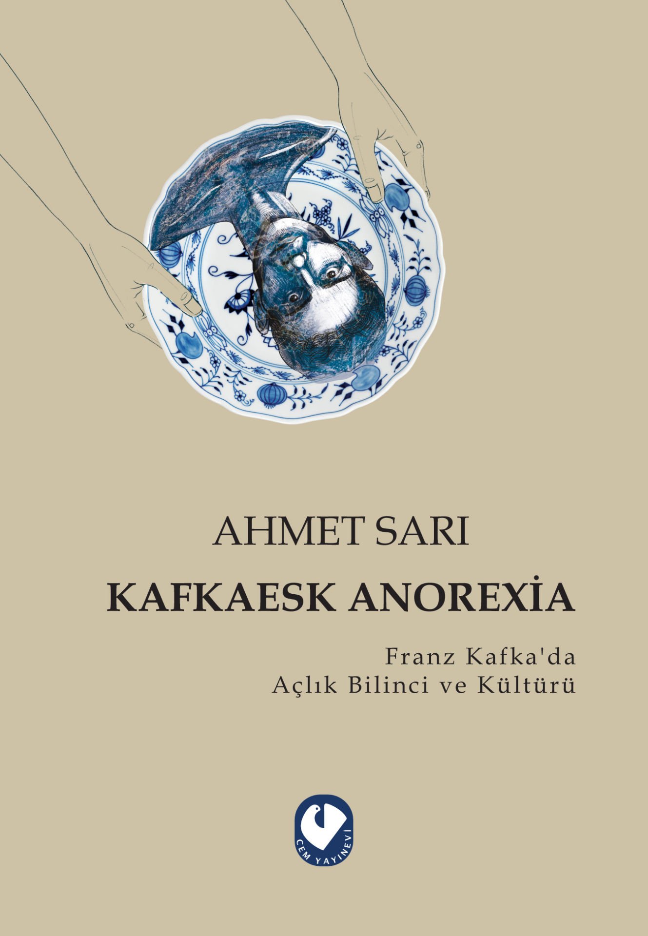 Kafkaesk Anorexia | Ahmet Sarı