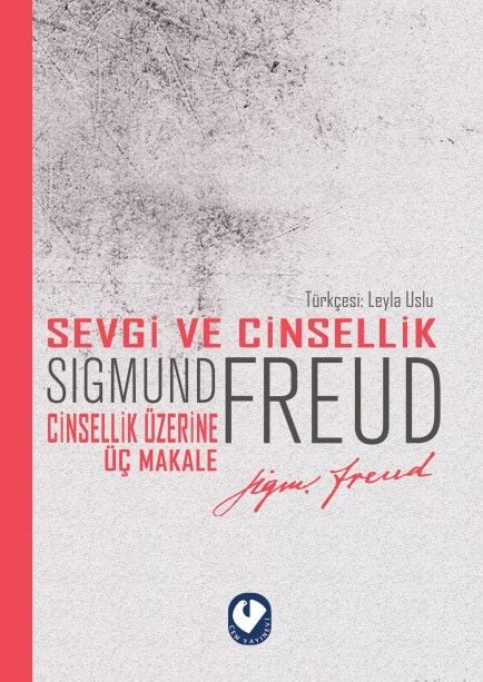 Sevgi ve Cinsellik I Sigmund Freud